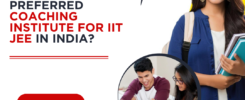 Which is the Most Preferred Coaching Institute for IIT JEE in India?